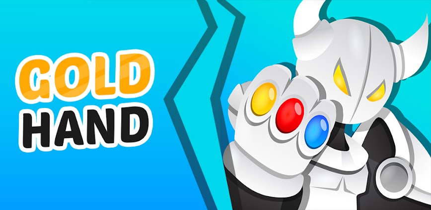 Gold Hand v0.3.1 MOD APK [Unlimited Coins, Unlock All Gloves]